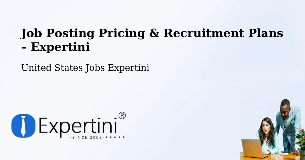 Job Posting Pricing & Recruitment Plans – Mount Pleasant - Mount Pleasant, United States Jobs Expertini